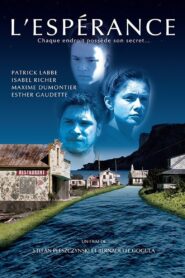 L’Espérance 2004 on netflix