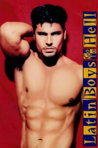 Latin Boys Go to Hell 1997 on netflix