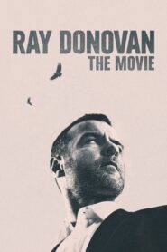Ray Donovan: The Movie 2022 on netflix