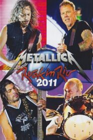 Metallica: Rock In Rio 2011 2011 on netflix