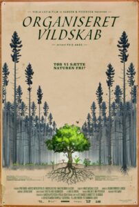 Organiseret Vildskab 2022 on netflix