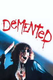 Demented 1980 on netflix
