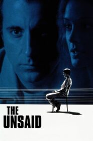 The Unsaid 2001 on netflix