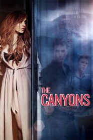 The Canyons 2013 on netflix