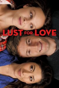 Lust for Love 2014 on netflix