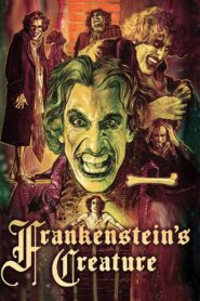 Frankenstein’s Creature 2018 on netflix