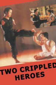 Two Crippled Heroes 1980 on netflix