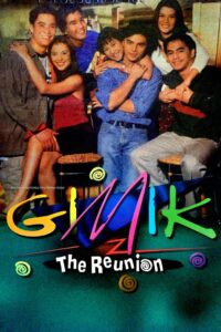 Gimik: The Reunion 1999 on netflix