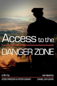 Access to the Danger Zone 2012 on netflix