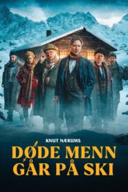 Dead Men in the Skitrack 2024 on netflix