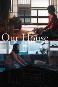 Our House 2017 on netflix
