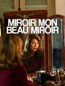 Miroir, mon beau miroir 2008 on netflix