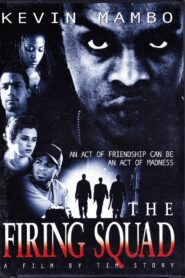 The Firing Squad 1999 on netflix