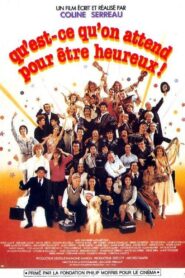 Qu’est-ce qu’on attend pour être heureux! 1982 on netflix