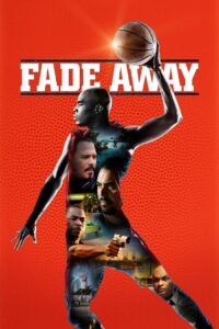 Fade Away 2016 on netflix