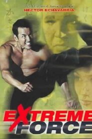 Extreme Force 2001 on netflix