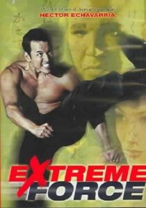 Extreme Force 2001 on netflix