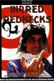 Inbred Rednecks 1998 on netflix