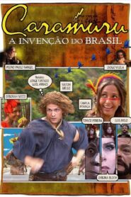 Caramuru: Brazil Reinvented 2001 on netflix