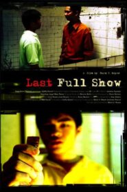 Last Full Show 2005 on netflix