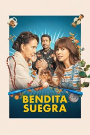 Bendita Suegra 2023 on netflix