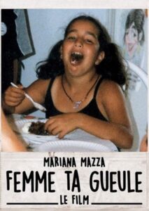 Femme ta gueule – Le film 2020 on netflix