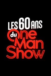 Les 60 ans du one-man-show 2020 on netflix