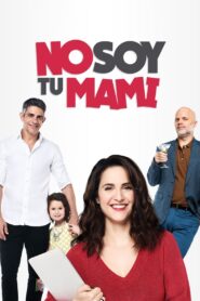 I’m Not Your Mom 2019 on netflix