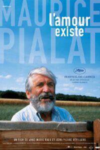 Maurice Pialat, l’amour existe 2007 on netflix