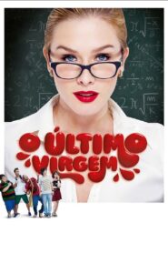 O Último Virgem 2016 on netflix