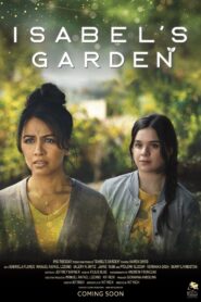Isabel’s Garden 2024 on netflix