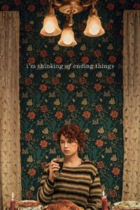 I’m Thinking of Ending Things 2020 on netflix