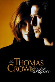 The Thomas Crown Affair 1999 on netflix
