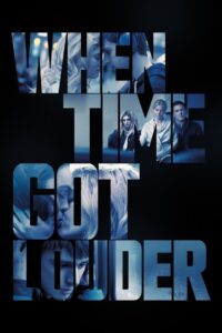 When Time Got Louder 2023 on netflix