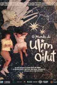 O Mundo de Ulim e Oilut 2011 on netflix