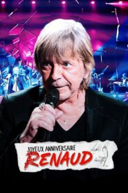 Joyeux anniversaire Renaud 2022 on netflix