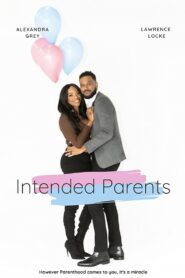 Intended Parents 2021 on netflix