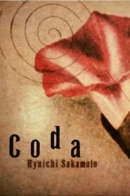 Ryuichi Sakamoto: Coda 2017 on netflix