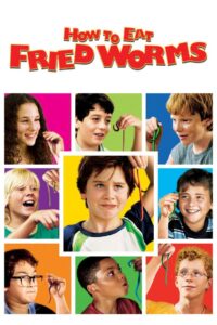 How to Eat Fried Worms 2006 on netflix