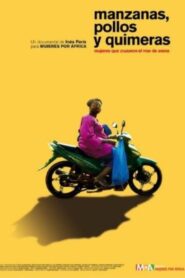 Manzanas, pollos y quimeras 2013 on netflix