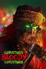 Christmas Bloody Christmas 2022 on netflix