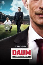 Daum – Triumphe & Skandale 2023 on netflix