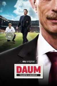 Daum – Triumphe & Skandale 2023 on netflix