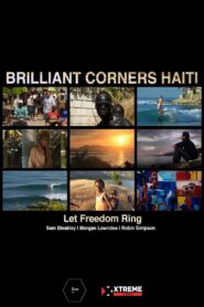 Brilliant Corners : Haiti 2014 on netflix