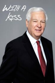 With A Kiss 2016 on netflix