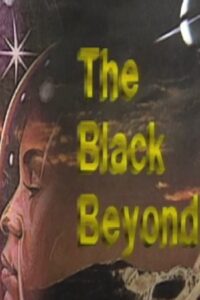 The Black Beyond Trilogy 1992 on netflix
