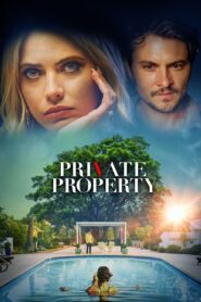 Private Property 2022 on netflix