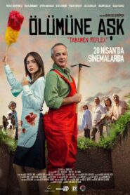 Ölümüne Aşk 2023 on netflix