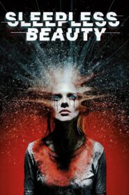 Sleepless Beauty 2020 on netflix