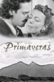 Primaveras 2005 on netflix